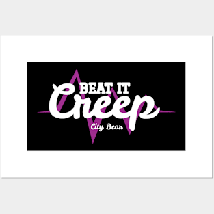 Beat it creep collection by CityBear Posters and Art